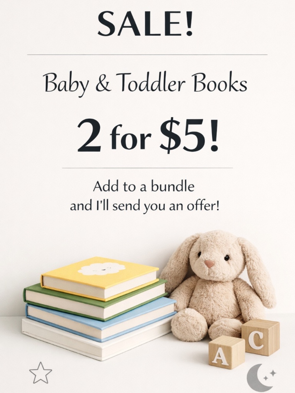 SALE! Toddler & Baby Books are 2 for $5!